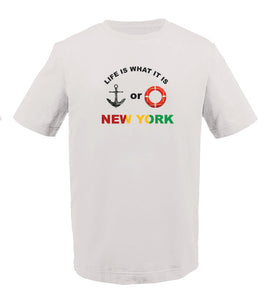 New York Life Is What It Is Tee